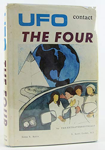 Stock image for UFO Contact, the Four for sale by Star 'N Space Books