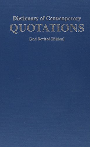 9780934272322: Dictionary of Contemporary Quotations