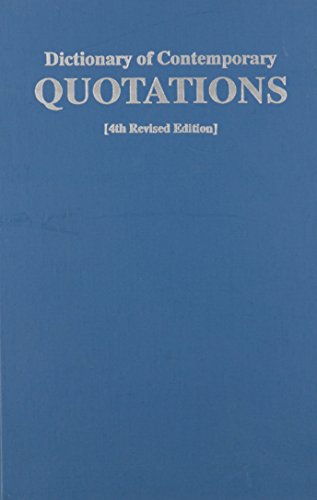 Dictionary of Contemporary Quotations (Vol. 9)