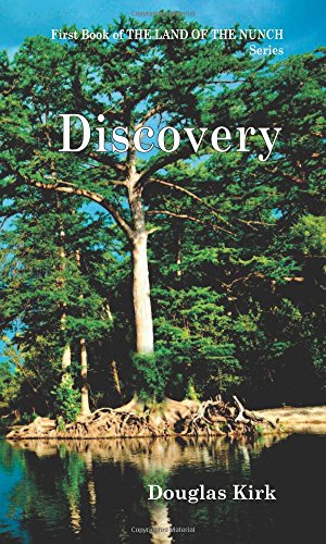 9780934279024: The Land of the Nunch: Discovery: Volume 1