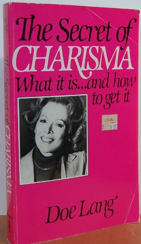 9780934297004: The Secret of Charisma