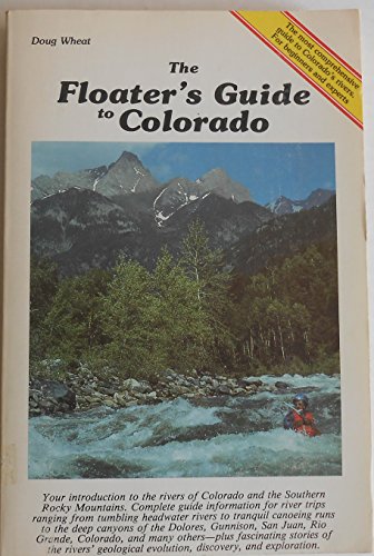 Beispielbild fr The Floater's Guide to Colorado zum Verkauf von SecondSale
