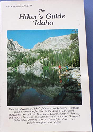 Stock image for The hiker's guide to Idaho for sale by Books From California