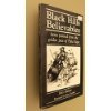 Beispielbild fr Black Hills Believables: Items panned from the golden past of Paha Sapa zum Verkauf von Prairie Creek Books LLC.