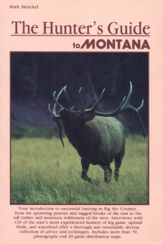 Beispielbild fr Hunters Guide to Montana zum Verkauf von Wonder Book