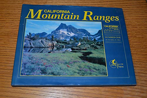 9780934318839: California Mountain Ranges (California Geographic Series ; No. 1) [Idioma Ingls]