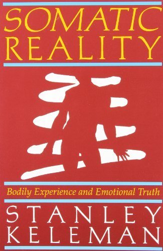 9780934320009: Somatic Reality