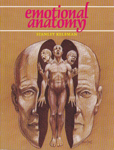 Imagen de archivo de Emotional Anatomy: The Structure of Experience a la venta por BooksRun