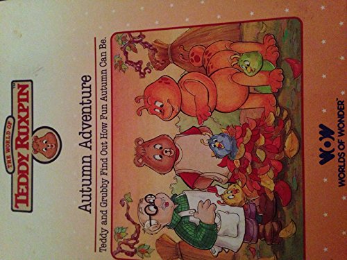 Stock image for The Autumn Adventure (World of Teddy Ruxpin) for sale by Gulf Coast Books
