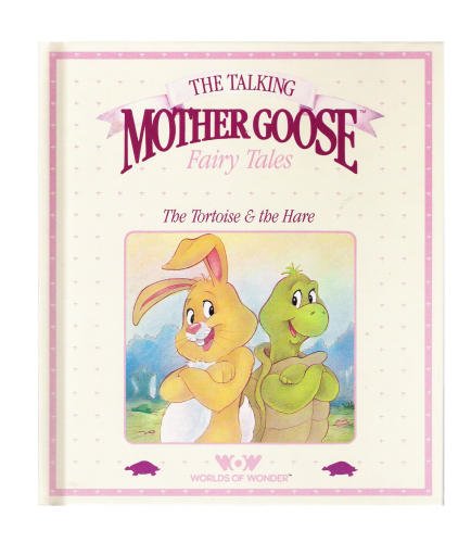 Stock image for The Tortoise & the Hare (The Talking Mother Goose Fairy Tales) for sale by Adventures Underground