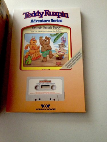Stock image for Grundo Beach Party: Sun and Sand with Friends Can be Fun (World of Teddy Ruxpin) for sale by Front Cover Books