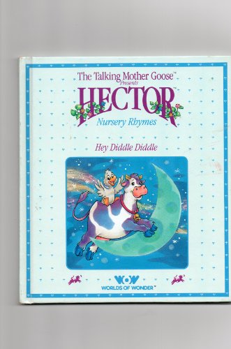 Stock image for A Hector Nursery Rhyme : Hey Diddle Diddle for sale by Better World Books: West