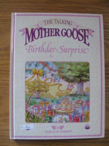 9780934323611: Title: A Birthday Surprise Talking Mother Goose