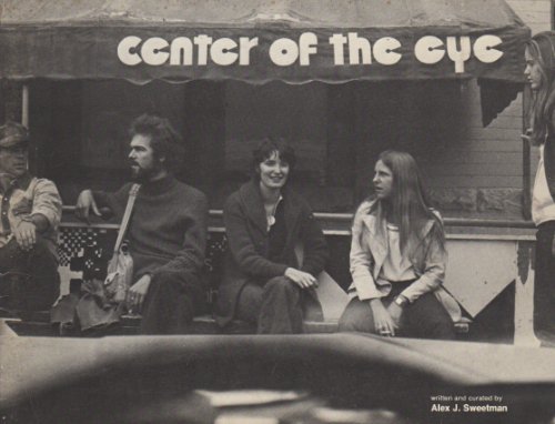 9780934324076: Center of the eye: An historical account with a catalogue from an exhibition of recent work by former students of the Center of the Eye, at the Aspen Center for the Visual Arts June 24-August 21, 1983