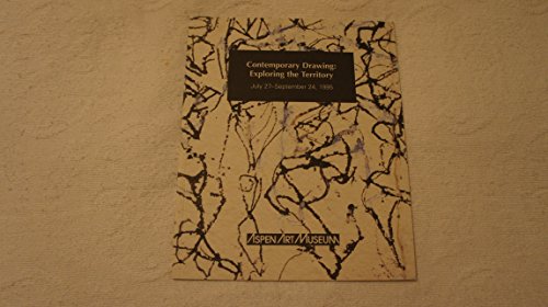 Contemporary drawing: Exploring the territory, July 27-September 24, 1995 (9780934324212) by Rosenthal, Mark