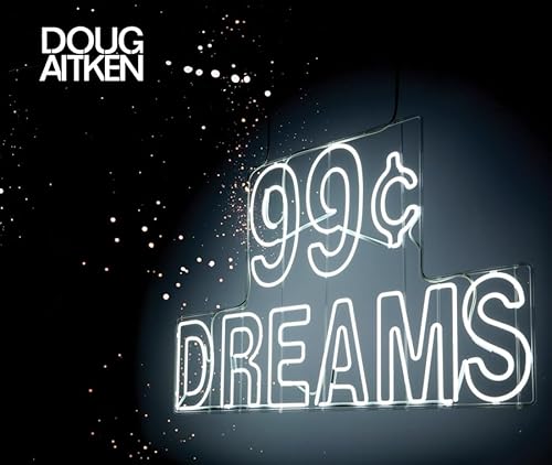 Doug Aitken: 99 Cent Dreams (signed by artist)
