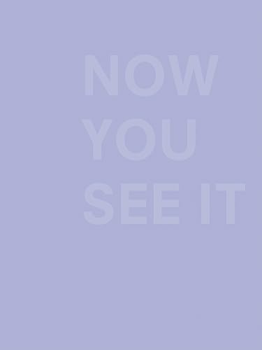 Now You See It (9780934324472) by [???]