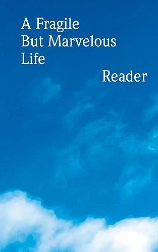 Beispielbild fr A Fragile But Marvelous Life (Paperback) zum Verkauf von AussieBookSeller
