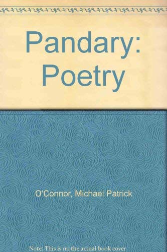 Pandary: Poetry (9780934332507) by O'Connor, Michael Patrick
