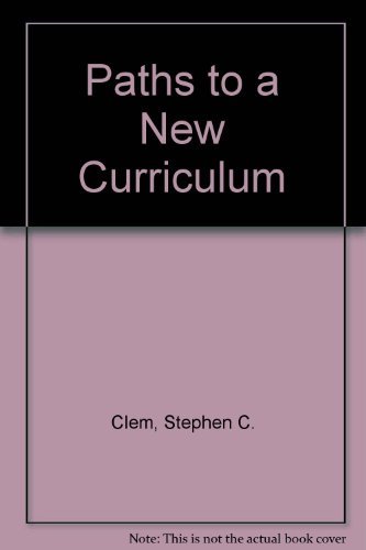 Stock image for Paths to New Curriculum for sale by Better World Books