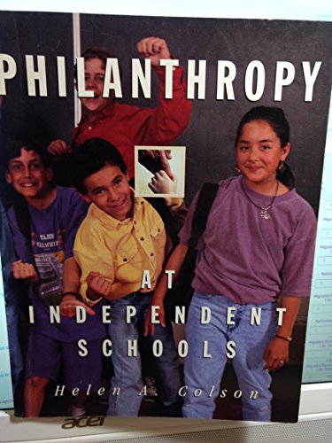 Imagen de archivo de Philanthropy at Independent Schools a la venta por SecondSale