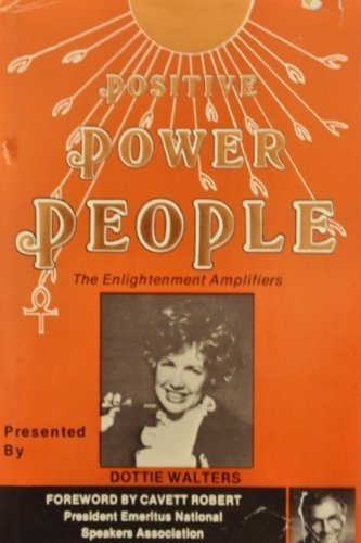 Beispielbild fr Positive Power People: The Enlightenment Amplifiers zum Verkauf von ThriftBooks-Dallas