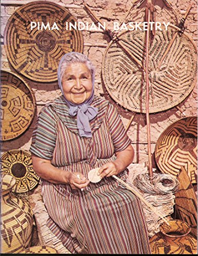 Beispielbild fr Pima Indian Basketry zum Verkauf von Wonder Book
