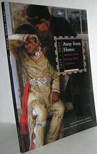 9780934351621: Away from Home: American Indian Boarding School Experiences, 1879-2000