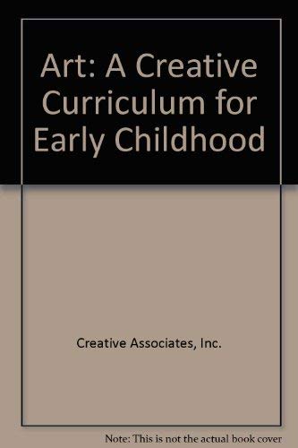 Beispielbild fr Art: A Creative Curriculum for Early Childhood zum Verkauf von Wonder Book