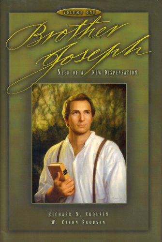 Imagen de archivo de Brother Joseph Seer of New Dispensation (BROTHER JOSEPH, VOL 1) a la venta por GF Books, Inc.
