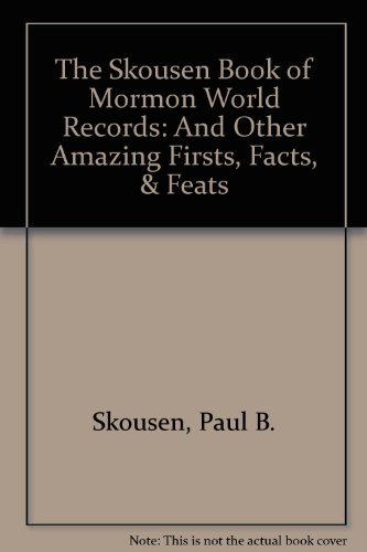 9780934364997: Title: Skousen Book of Mormon World Records And Other Ama