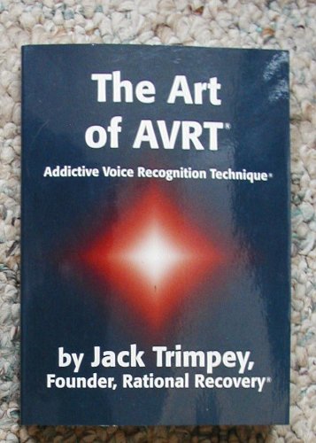 Stock image for The Art of AVRT (Addictive Voice Recognition Technique) for sale by GF Books, Inc.