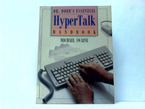 Dr. Dobb's Essential Hypertalk Handbook (9780934375986) by Swaine, Michael