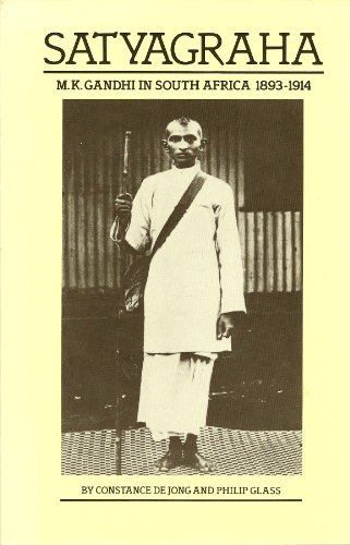 Beispielbild fr Satyagraha: M. K. Gandhi in South Africa 1893-1914 zum Verkauf von Arundel Books
