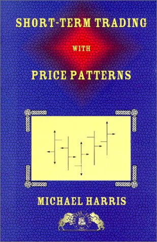 Imagen de archivo de Short-Term Trading with Price Patterns a la venta por SecondSale