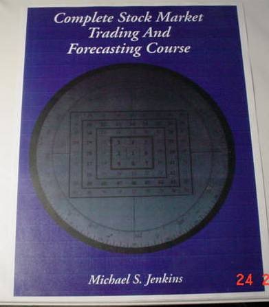 Complete Stock Market Trading And Forecasting Course (Study Course) (9780934380737) by Michael Jenkins