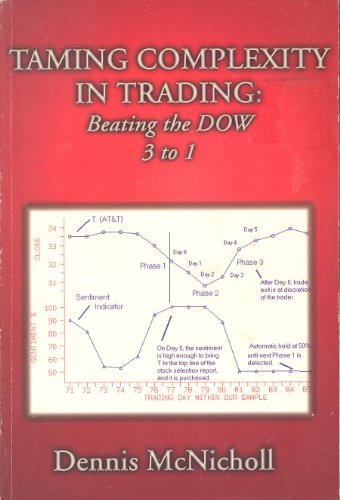 Imagen de archivo de Taming Complexity: Beating the Dow 3 to 1 a la venta por HPB-Red