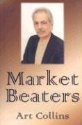 Beispielbild fr Market Beaters zum Verkauf von Better World Books