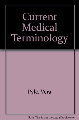 Imagen de archivo de Current Medical Terminology a la venta por HPB-Red