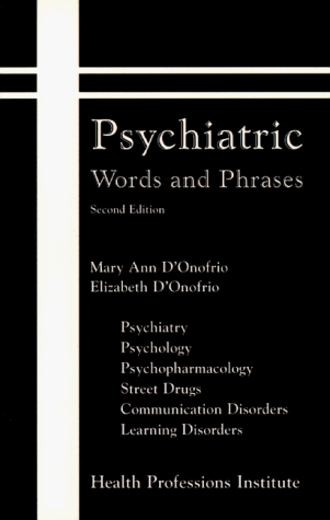 Imagen de archivo de Psychiatric: Words and Phrases a la venta por Wonder Book