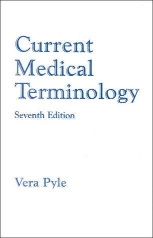 Imagen de archivo de Current Medical Terminology, Seventh Edition a la venta por HPB-Red
