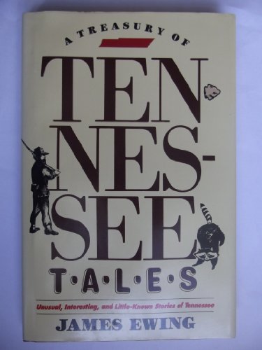 Stock image for A Treasury of Tennessee Tales for sale by Wonder Book