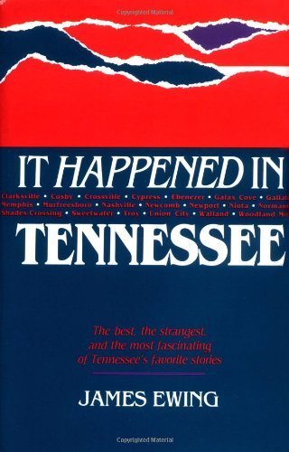 Stock image for It Happened in Tennessee. for sale by Sara Armstrong - Books