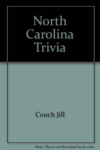 Stock image for North Carolina Trivia for sale by Persephone's Books
