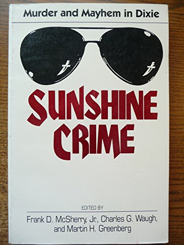 Imagen de archivo de Sunshine Crime a la venta por HPB-Ruby