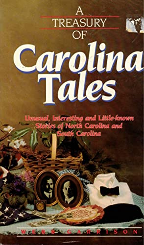 Beispielbild fr A Treasury of Carolina Tales zum Verkauf von Wonder Book