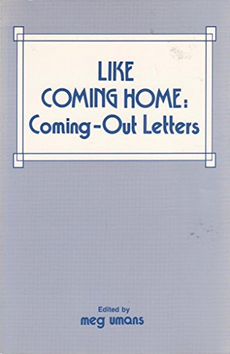 Imagen de archivo de Like Coming Home: Coming-Out Letters a la venta por Wonder Book