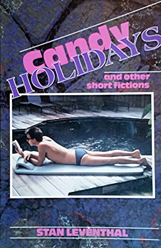 9780934411516: Candy Holidays & Other Short Fictions