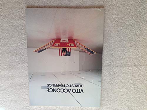 Vito Acconci: Domestic Trappings (9780934418270) by Onorato, Ronald J.