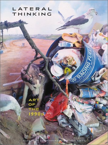 Imagen de archivo de Lateral Thinking: Art of the 1990s [Paperback] Kamps, Toby and Davies, Hugh M. a la venta por GridFreed